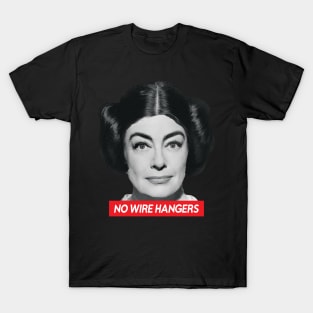 Joan Crawford \\ No Wire Hangers T-Shirt